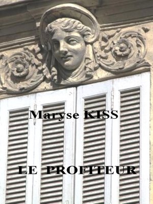 cover image of Le profiteur